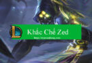 khac-che-zed