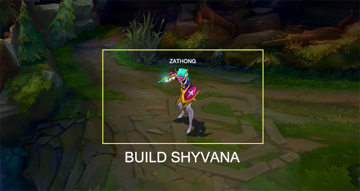 build-shyvana