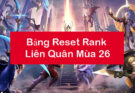 bang-reset-rank-lien-quan-mua-26