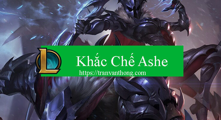 khac-che-ashe