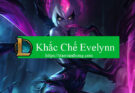 khac-che-evelynn