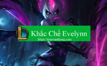 khac-che-evelynn