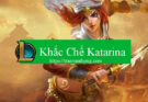 khac-che-katarina