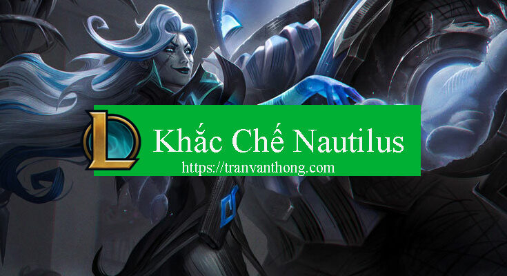 khac-che-nautilus