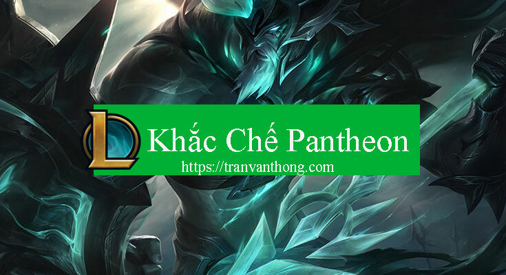 khac-che-pantheon