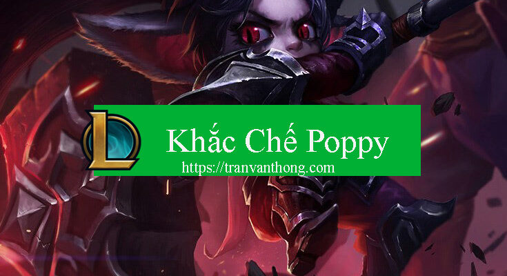 khac-che-poppy