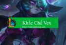 khac-che-vex
